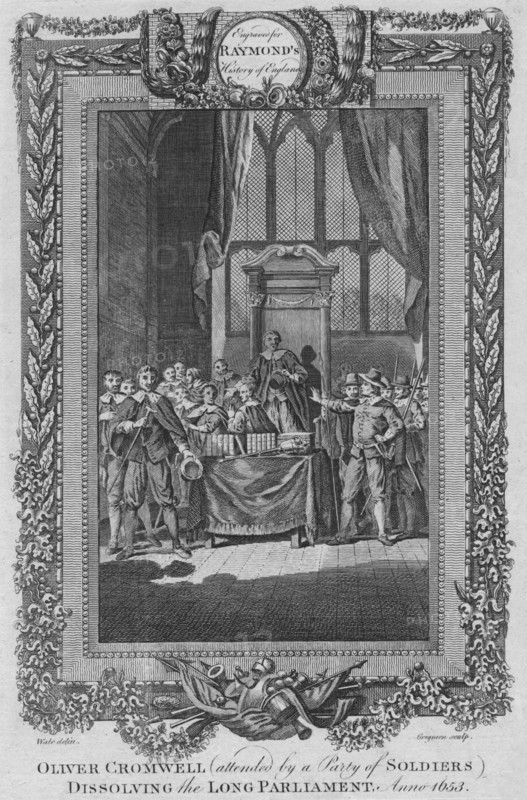'Oliver Cromwell (attended by a City of Soldiers) dissolving the Long Parliament. Anno 1653', c1787. Artist: Unknown.