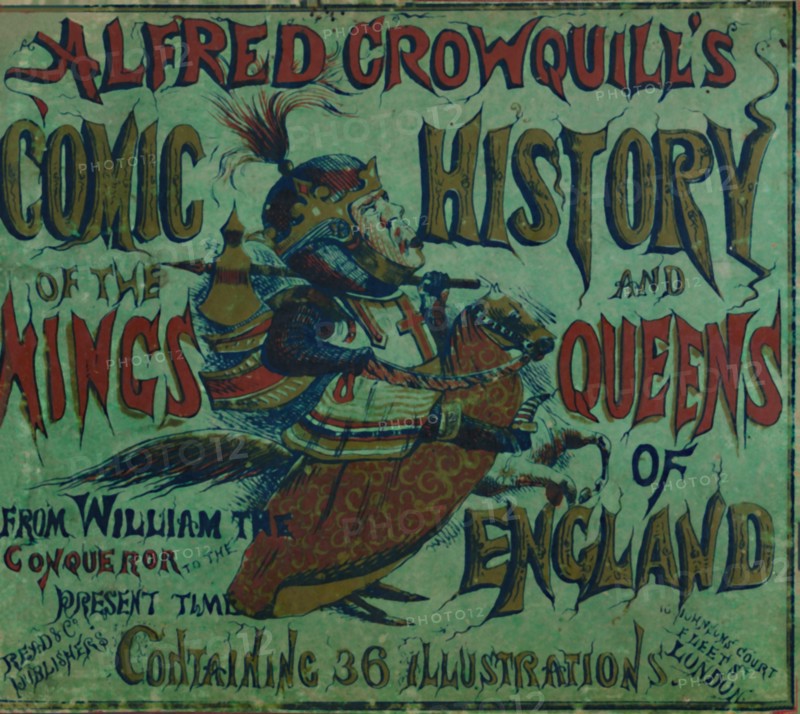 'Alfred Crowquill's Comic History of the Kings and Queens of England - front cover', 1856. Artist: Alfred Crowquill.