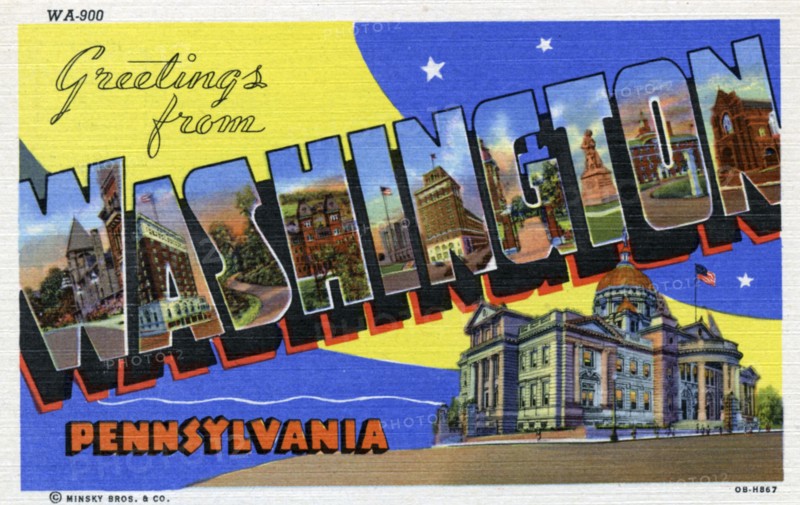 'Greetings from Washington, Pennsylvania', postcard, 1940. Artist: Unknown