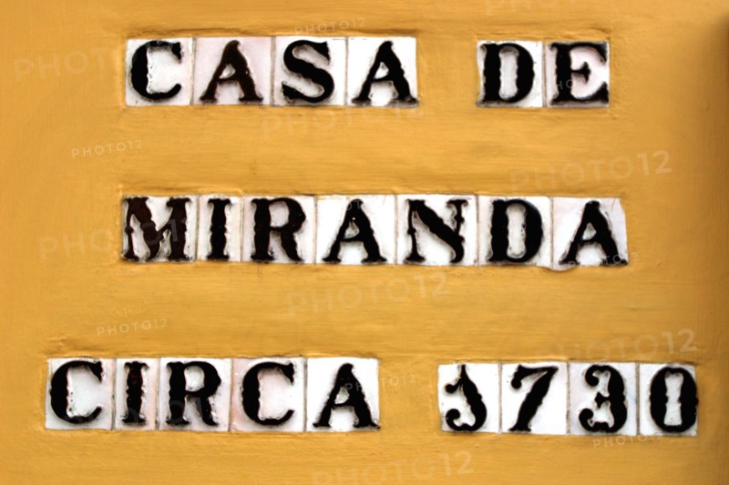 Sign for the Casa de Miranda circa 1730, Puerto de la Cruz, Tenerife, Canary Islands, 2007.