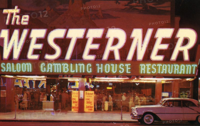 The Westerner casino, Las Vegas, Nevada, USA, 1956. Artist: Unknown
