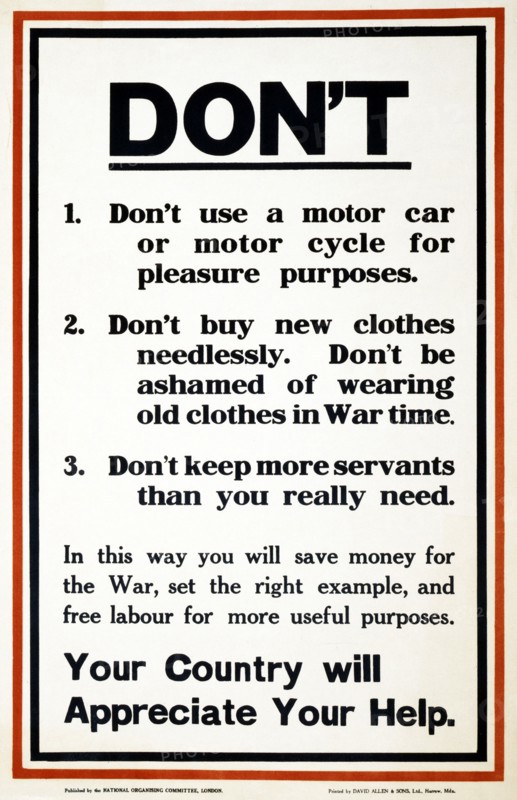 WW1 Poster appealing to the public to support the war effort by being frugal, 1917.