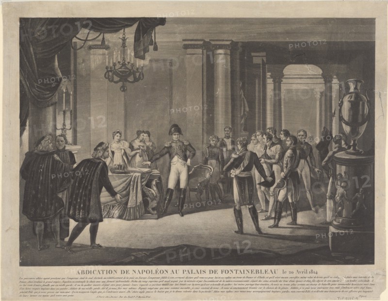 The Abdication of Napoleon at Fontainebleau, 1814. Artist: Anonymous