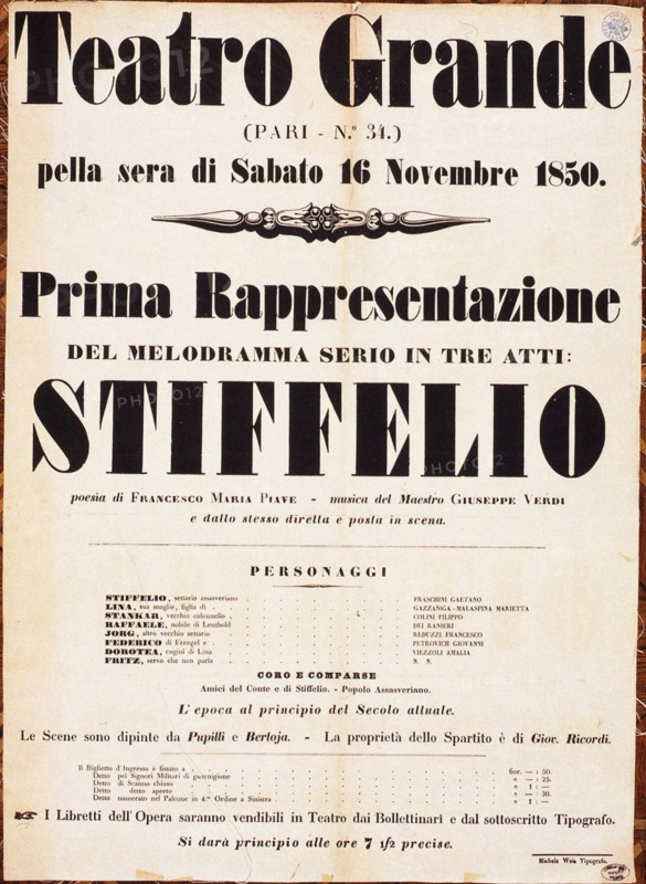 Premiere Poster for the opera Stiffelio by Giuseppe Verdi in Teatro Grande, Trieste, 1850.