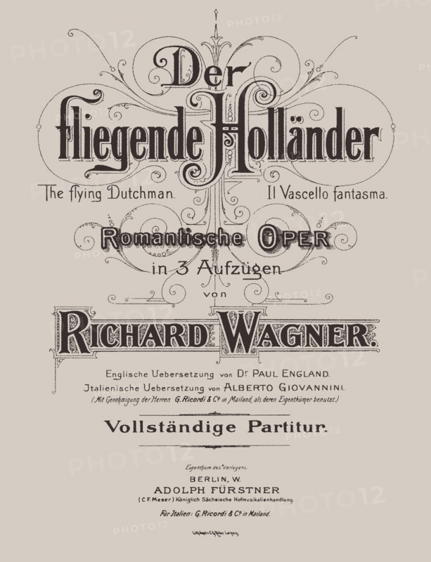 Der fliegende Holländer (The Flying Dutchman), Berlin, Adolph Fürstner, ca 1887.