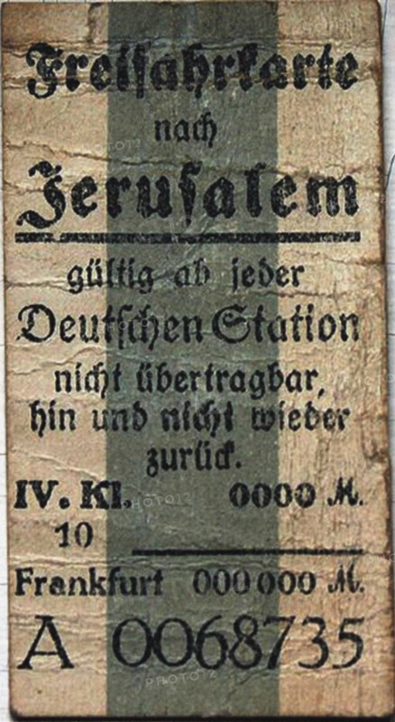 Free ticket to Jerusalem, c. 1900.