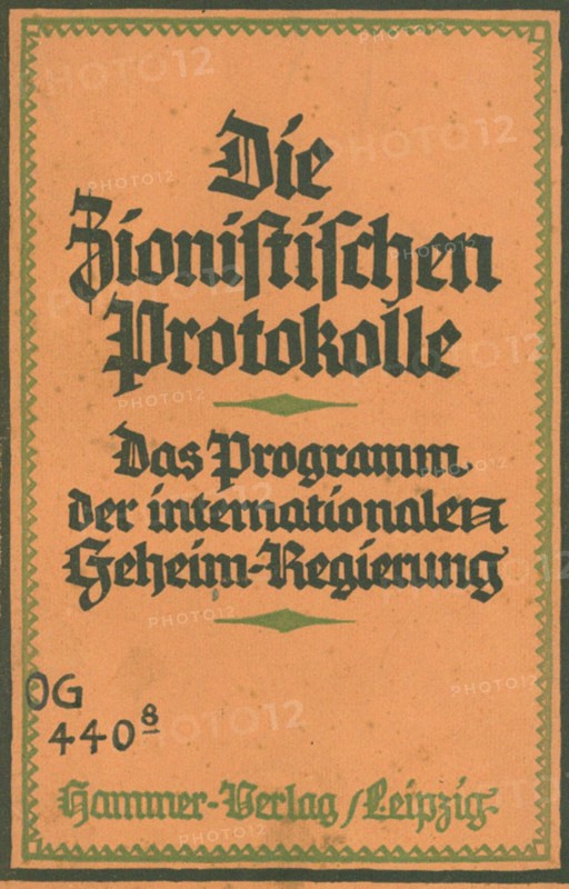 The Zionist Protocols: the program of the international secret government by Theodor Fritsch, 1924.