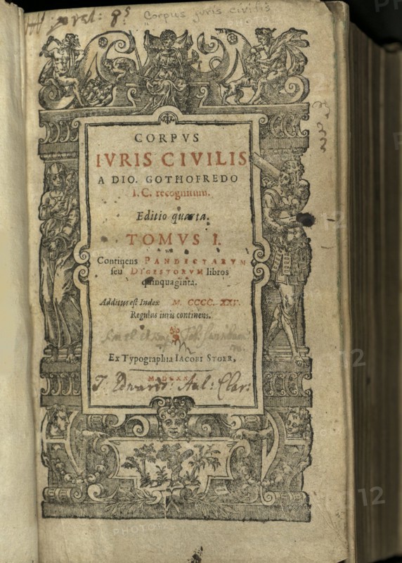 Justinianus Corpus Iuris Civilis (Body of Civil Law). Frontispiece, 1625.