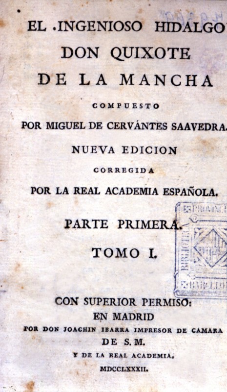 El Ingenioso Hidalgo Don Quijote de la Mancha' (The Ingenious Nobleman Don Quixote de la Mancha) ?