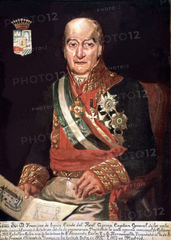 Francisco Ramón de Eguia (1750-1827), Spanish general and minister, who abolished the Constitutio?