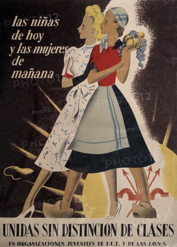Spanish Civil War (1936-1939), 'Today's girls and women of tomorrow', poster published by the You?
