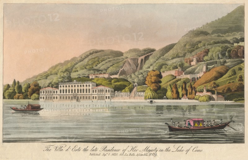 The Villa d'Este the late Residence of Her Majesty on the Lake of Como', 1820.