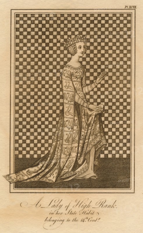 A Lady of High Rank, in her State Habit, belonging to the 14th Century'.