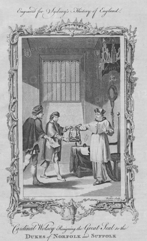 Cardinal Wolsey resigning the Great Seal for the Dukes of Norfolk and Suffolk', 1773.
