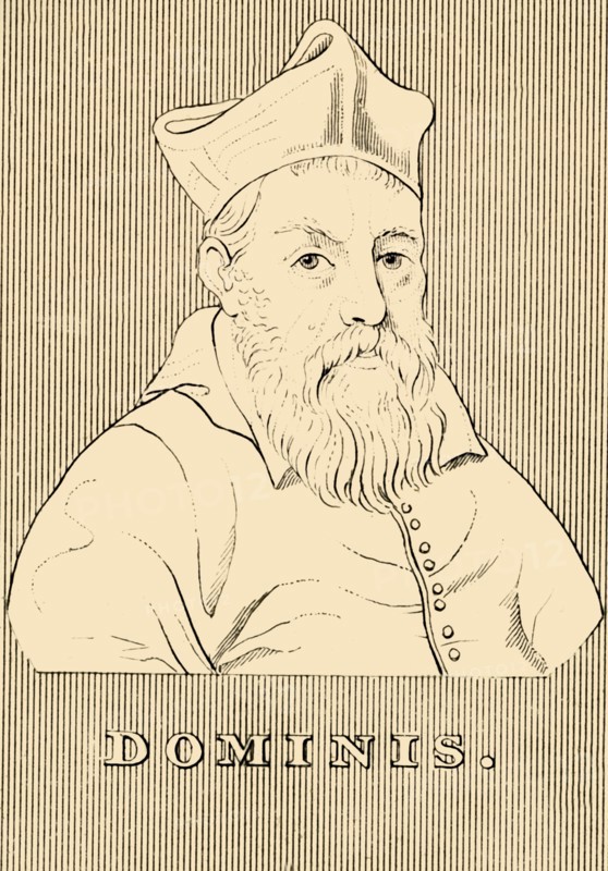 'Dominis', (1560-1624), 1830. Creator: Unknown.
