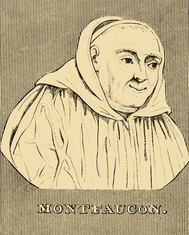 'Montfaucon', (1655-1741), 1830. Creator: Unknown.