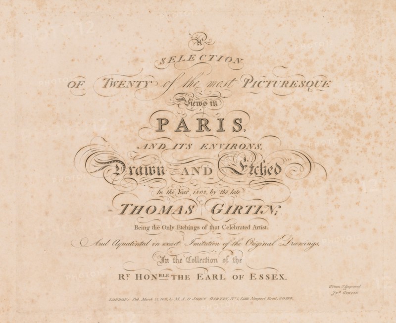 A Selection of Twenty of the Most Picturesque Views in Paris, And its Environs: Title Page, 1803. Creator: John Girtin (British); M.A. & John Girtin, London 1803.