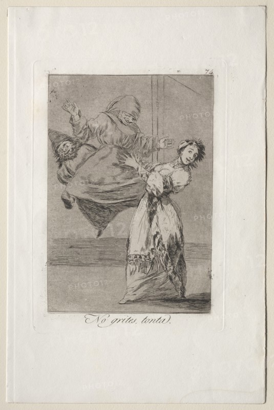 Caprichos: Dont Scream Stupid. Creator: Francisco de Goya (Spanish, 1746-1828).