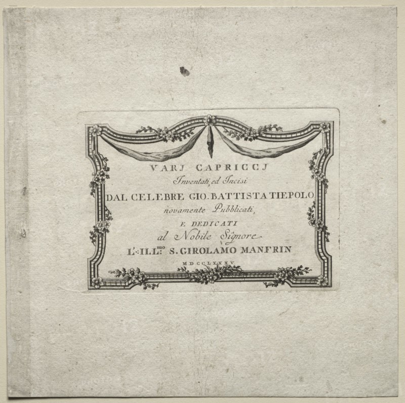 Various Caprices: Title Page, 1785. Creator: Giovanni Battista Tiepolo (Italian, 1696-1770).