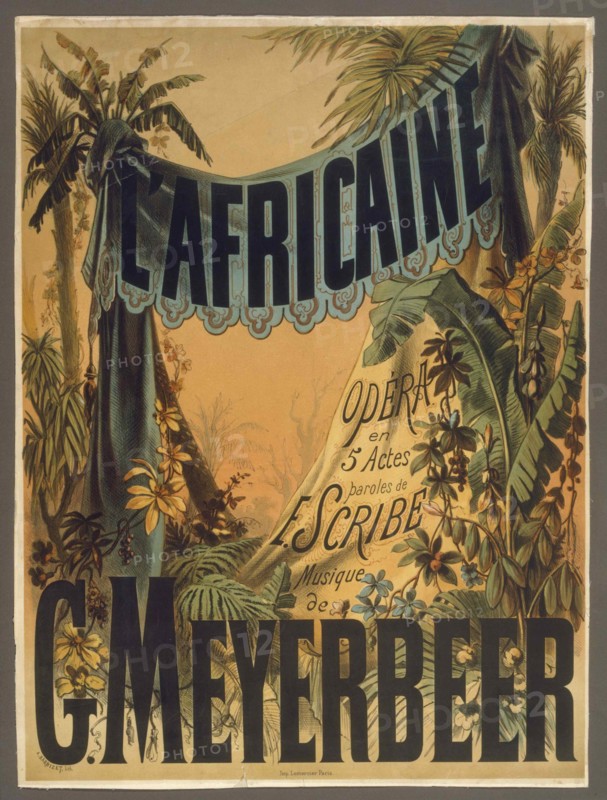 Poster for the Opera "L'Africaine" by G. Meyerbeer, 1865. Creator: Barbizet, Antoine
