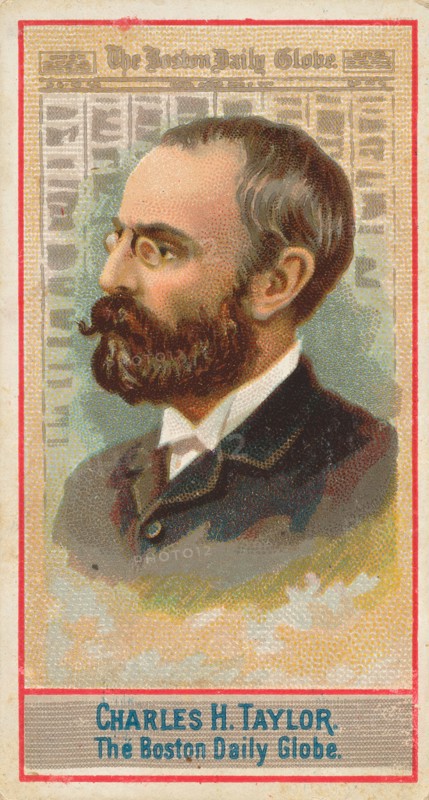 Charles H. Taylor, The Boston Daily Globe, from the American Editors series
