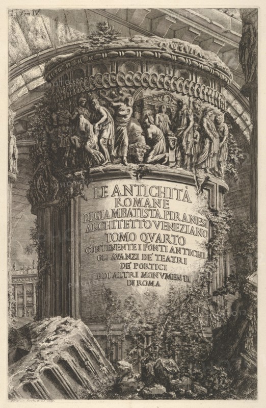 Title page: volume IV, 'The Antiquities of Rome by Giambatista Piranesi, Venetian Architec..., 1756. Creator: Giovanni Battista Piranesi.
