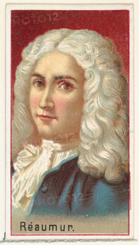 René Antoine Ferchault de Réaumur
