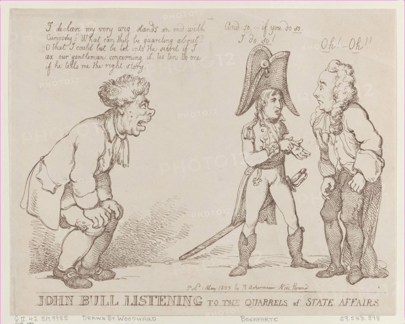 John Bull Listening to the Quarrels of State Affairs