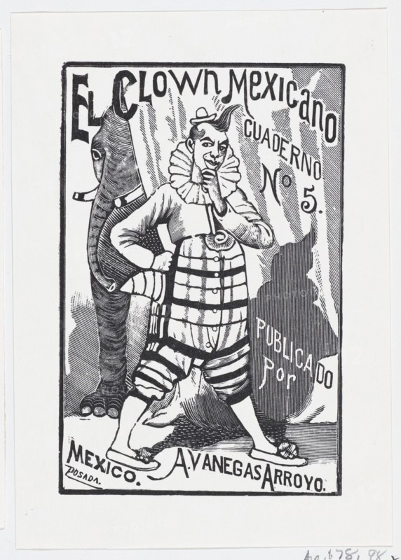 A clown standing with one hand on his hip and an elephant peering out from behind a curtain, illustration for 'El Clown Mexicano (The Mexican Clown)' published by Antonio Vanegas Arroyo, ca. 1880-1910.