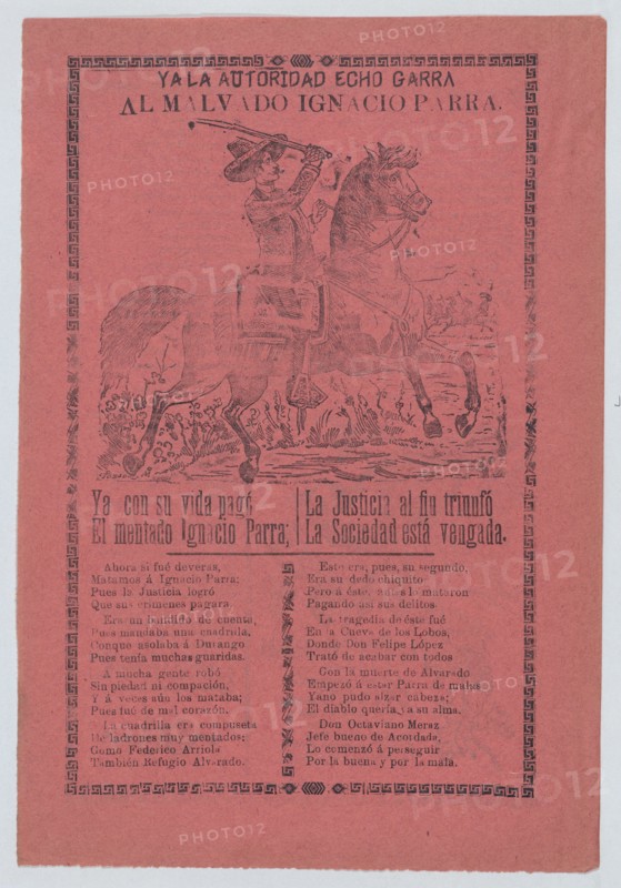Broadsheet about a thief named Ignacio Parra, who is shown on horseback holding a sword, ca. 1900-1913.