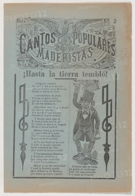 Broadsheet celebrating one of the founders of the Mexican Revolution, Francisco Madero, shown in a suit and top hat pointing to the phrases 'Que Si' and 'Que No', ca. 1911.