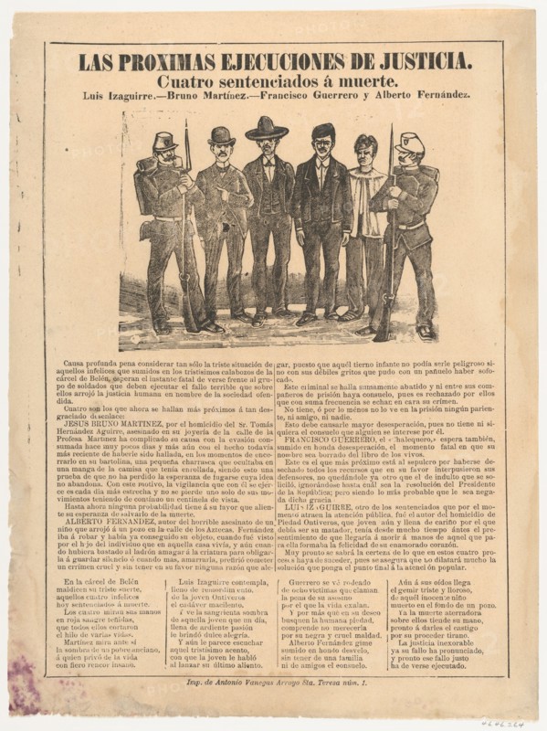 Broadsheet relating to the execution of four men in the name of justice [Izaguirre, Martinez, Guerrero and Fernandez], ca. 1890-1910.