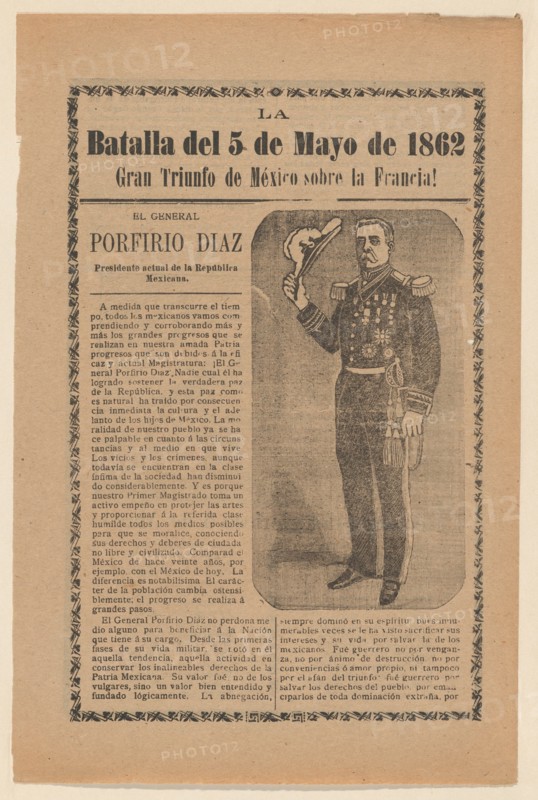 Broadside relating to a news story about the Mexican victory over the French army on May 5, 1862, General Porfirio Diaz in military regalia holding a hat, ca. 1900-1913.