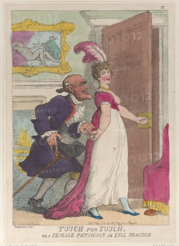 Touch for Touch or a Female Physician in Full Practice, May 1, 1811.