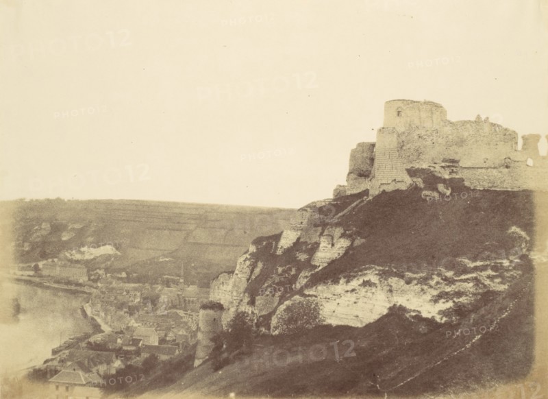 Village of Andelys - Chateau Gaillard, Coeur de Lion, 1856.