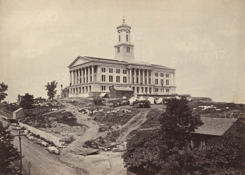 The Capitol, Nashville, Tennessee, 1860s.