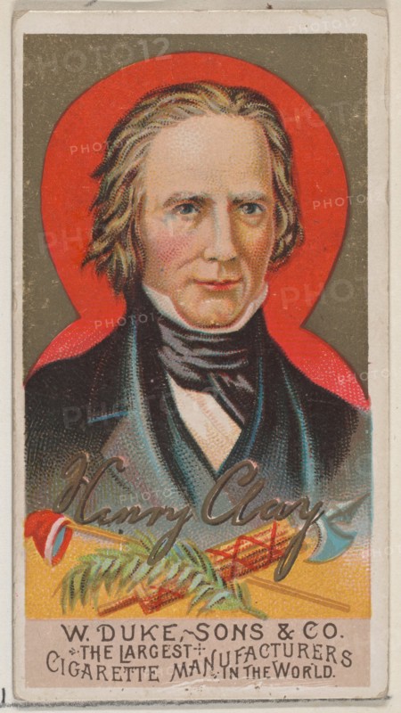 Henry Clay, from the series Great Americans (N76) for Duke brand cigarettes, 1888., 1888. Creator: Unknown.