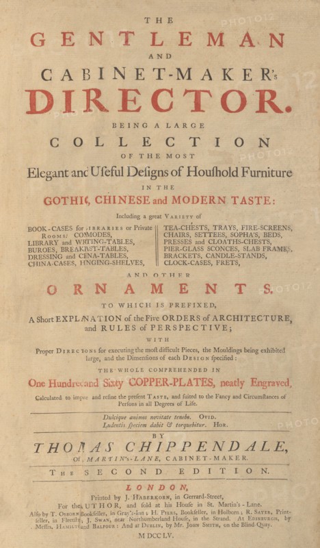 Gentleman and Cabinet-Maker's Director, 1755.
