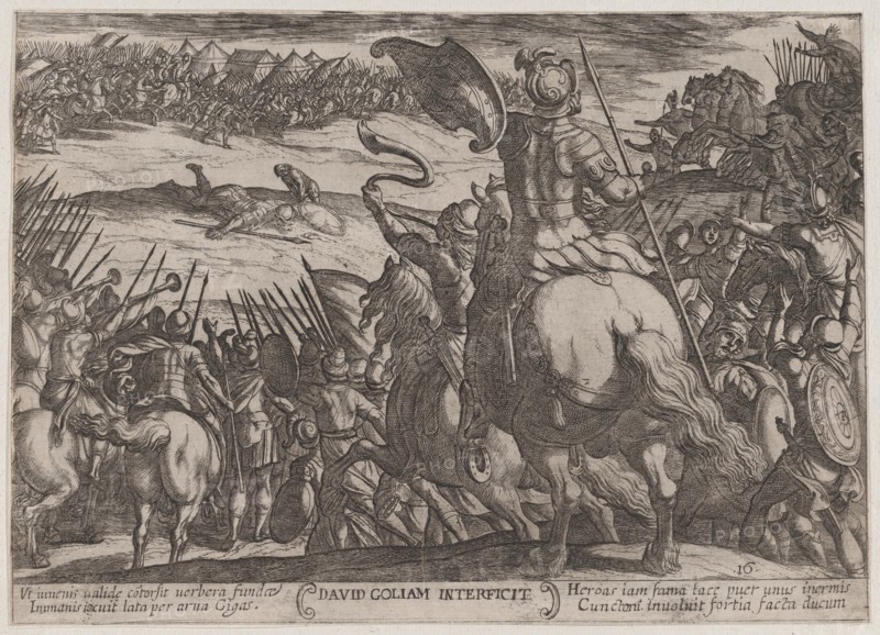 Plate 16: David Killing Goliath, from 'The Battles of the Old Testament', ca. 1590-ca. 1610.