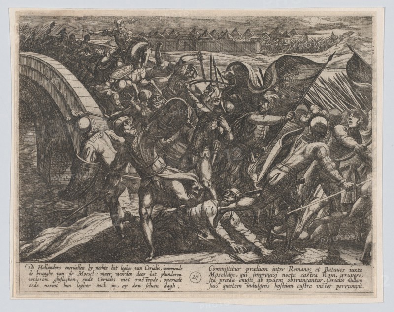 Plate 27: The Dutch During a Surprise Attack of the Roman Camp on the Moselle, from The War of the Romans Against the Batavians (Romanorvm et Batavorvm societas), 1611.