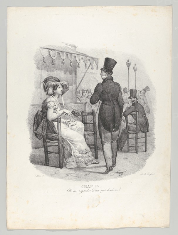 Chap. IV: Elle me regard! Dieu quel bonheur! (She notices me! What happiness!), 1824.