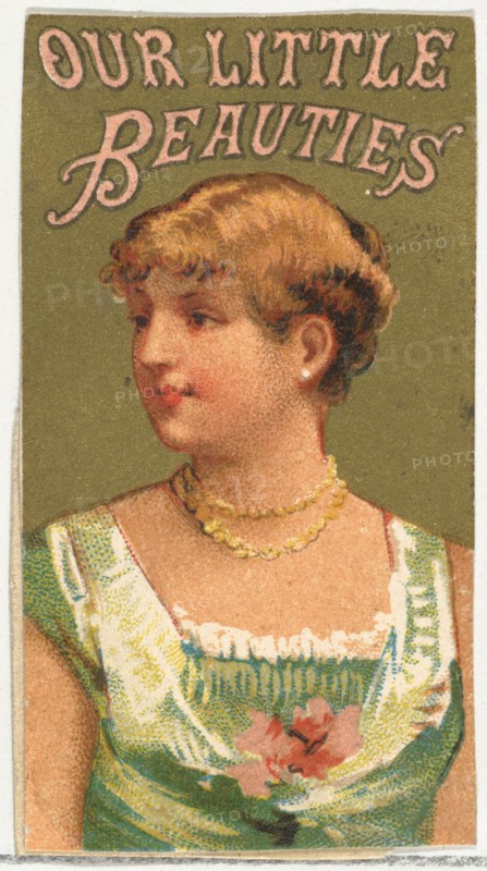 From the Girls and Children series (N58) promoting Our Little Beauties Cigarettes for Allen & Ginter brand tobacco products, 1887.