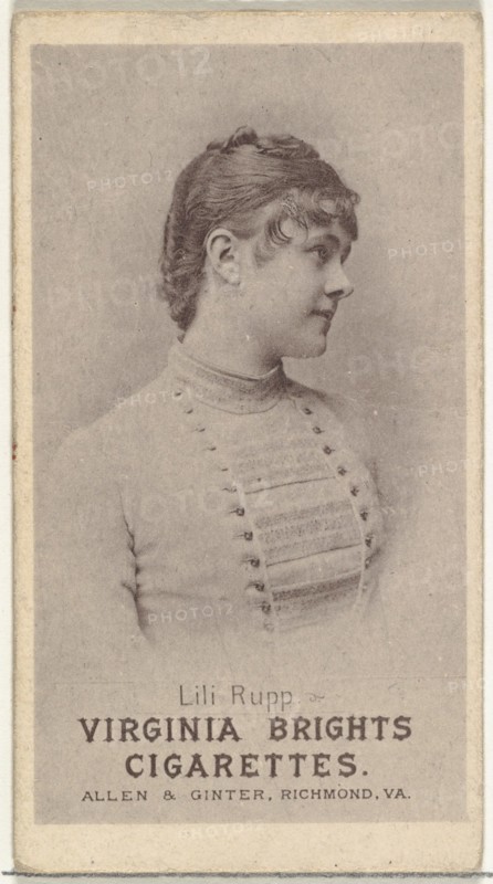 Lili Rupp, from the Actresses series (N67) promoting Virginia Brights Cigarettes for Allen & Ginter brand tobacco products, ca. 1888.