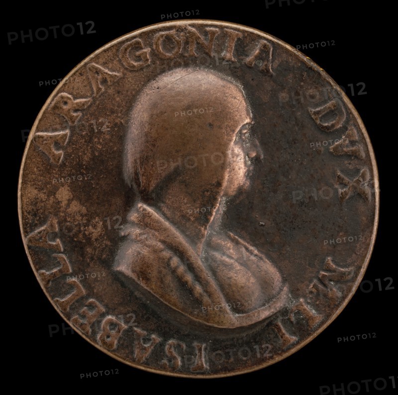 Isabella of Aragon, 1470-1524, Wife of Giangaleazzo Sforza, Duke of Milan, 1489 [obverse], 1507.
