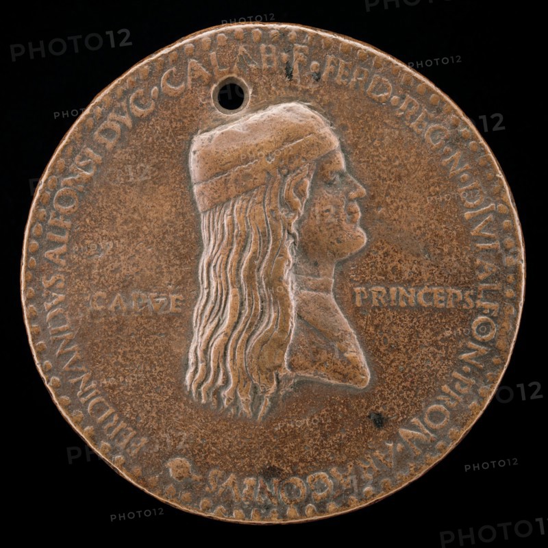 Ferdinand II of Aragon, died 1496, Prince of Capua and King of Naples 1495 [obverse], 1494 or before.