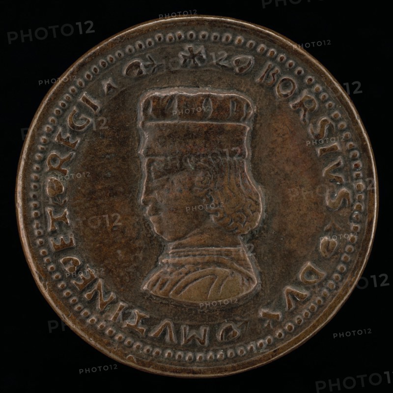 Borso d'Este, 1413-1471, Marquess of Ferrara 150, Duke of Modena and Reggio 1452 [obverse], c. 1475/1505.