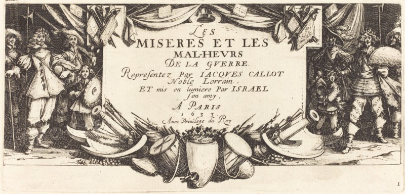 Title Page for "The Large Miseries of War", c. 1633.