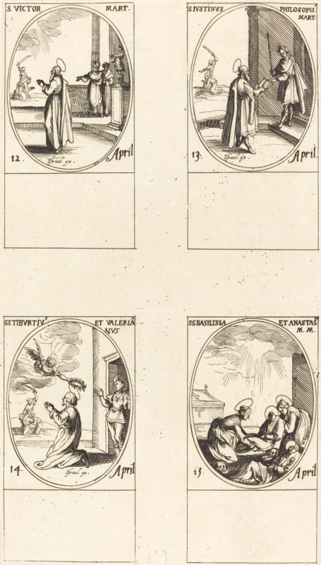 St. Victor; St. Justinus; Sts. Tiburtius and Valerianus; Sts. Basilissa and Anastasia.