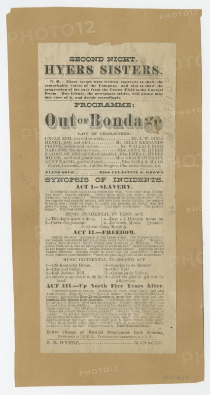 Broadside for the musical drama "Out of Bondage", 1876. Creator: Unknown.