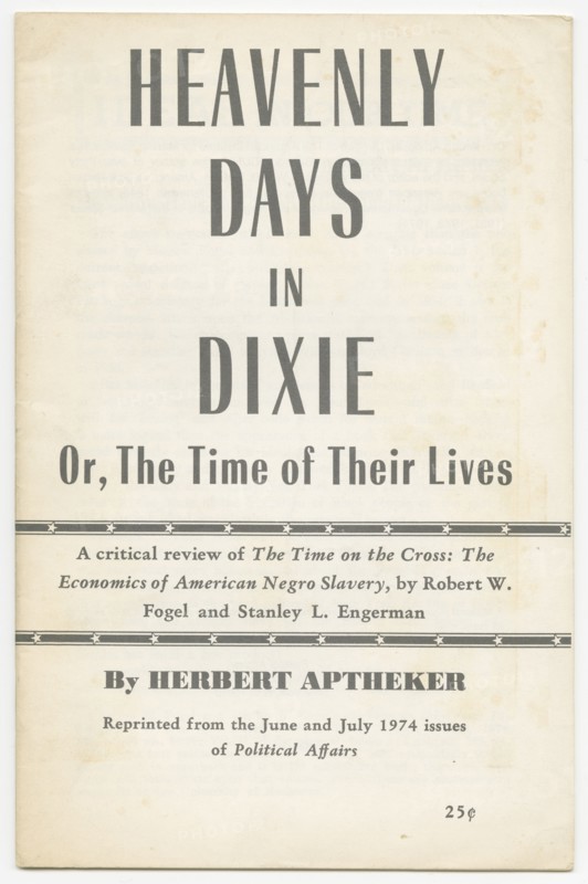 'Heavenly Days in Dixie: Or, the Time of Their Lives' by Herbert Aptheke, 1974. Creator: Unknown.